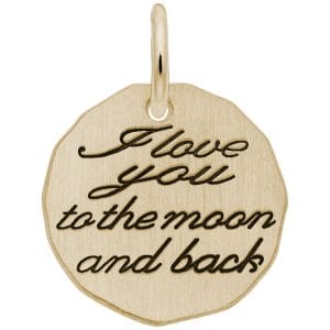 I Love You to the Moon and Back Charm